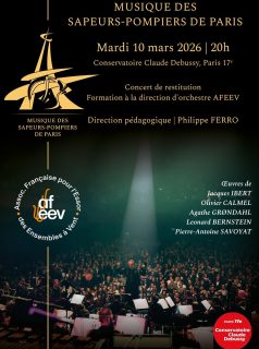 🎶 CONCERT – Mardi 10 mars 2026 à 20h 🎶
📍 Conservatoire Claude Debussy – Paris 17e

✨ Concert de restitution – Formation à la direction d’orchestre AFEEV ✨

La Musique des Sapeurs-Pompiers de Paris vous invite à une soirée musicale exceptionnelle autour d’un programme riche et contrasté.

🎼 Au programme :
#JacquesIbert – Jacques Ibert
#OlivierCalmel – Olivier Calmel
#AgatheGrondahl – Agathe Grøndahl
#LeonardBernstein – Leonard Bernstein
#PierreAntoineSavoyat – Pierre-Antoine Savoyat

🎓 Concert de restitution de la Formation à la direction d’orchestre organisée par l’Association Française pour l’Essor des Ensembles à Vent (AFEEV)

🎼 Direction pédagogique : Philippe Ferro

Un moment musical placé sous le signe de la transmission, de l’excellence et du répertoire pour orchestre d’harmonie.

📅 Mardi 10 mars 2026
🕗 20h
📍 Paris 17e

#ConcertParis #MusiqueClassique #OrchestreHarmonie #DirectionOrchestre #AFEEV #MusiqueDesSapeursPompiers #Paris17 #Concert2026 #Compositeurs